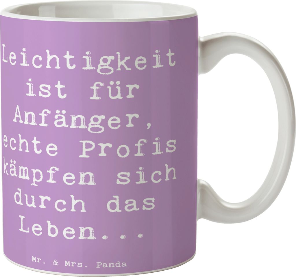 Mr. & Mrs. Panda Kaffeetasse Spruch Leichtigkeit für Profis - Lavendeltraum - Geschenk, Becher, Leben kämpfen, Zitat, Motivation, Tasse, besonder...
