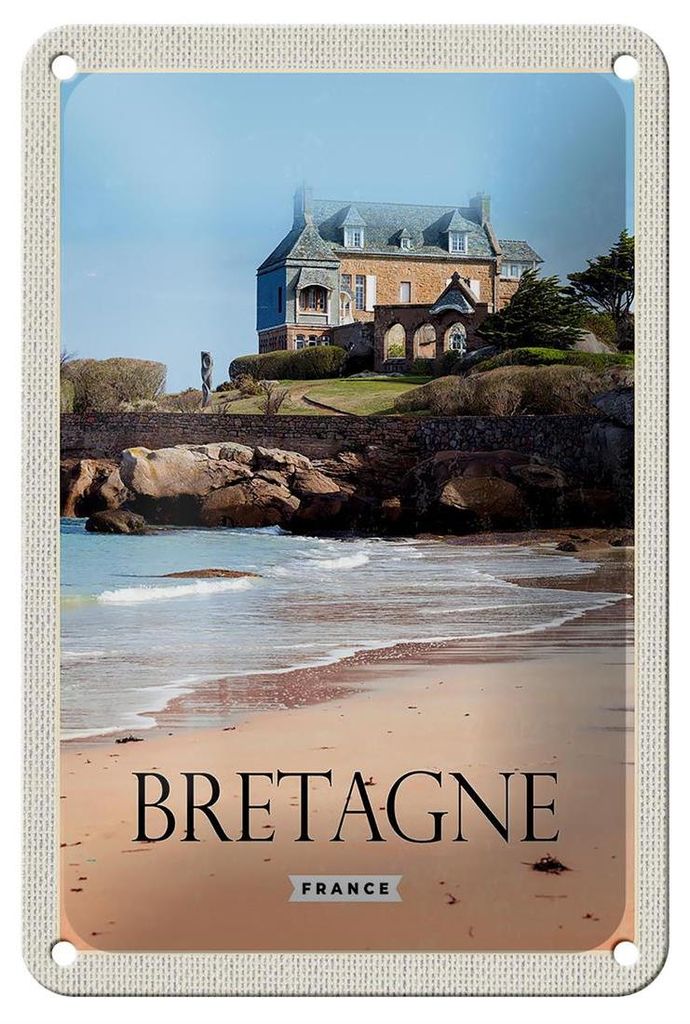 Blechschild Reise 12x18cm Bretagne France Architektur Dekoration