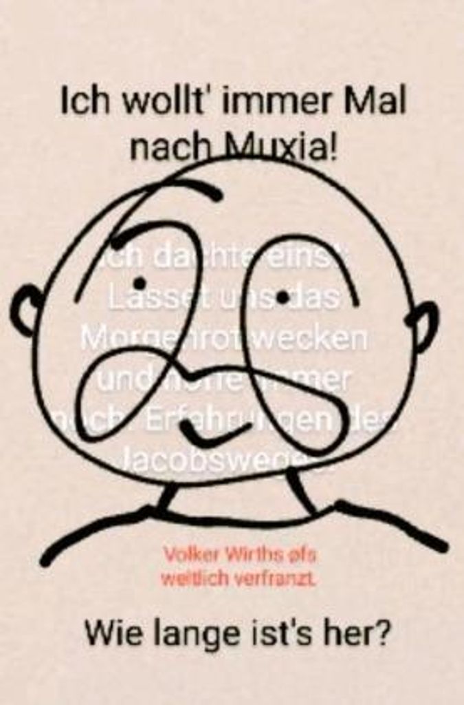 Ich wollt`immer mal nach Muxia