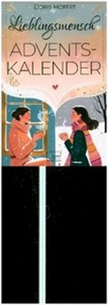 Lieblingsmensch Adventskalender: 24 Herzensmomente