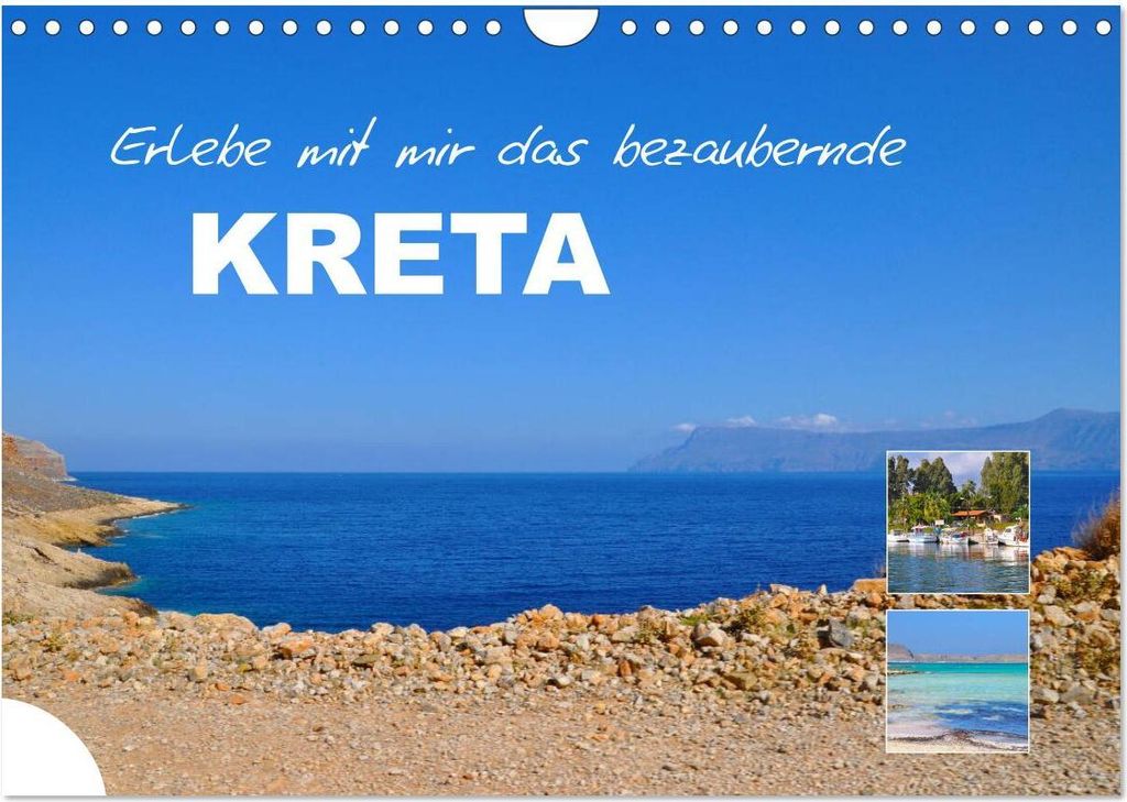 Erlebe mit mir das bezaubernde Kreta (Wandkalender 2026 DIN A4 quer), CALVENDO Monatskalender
