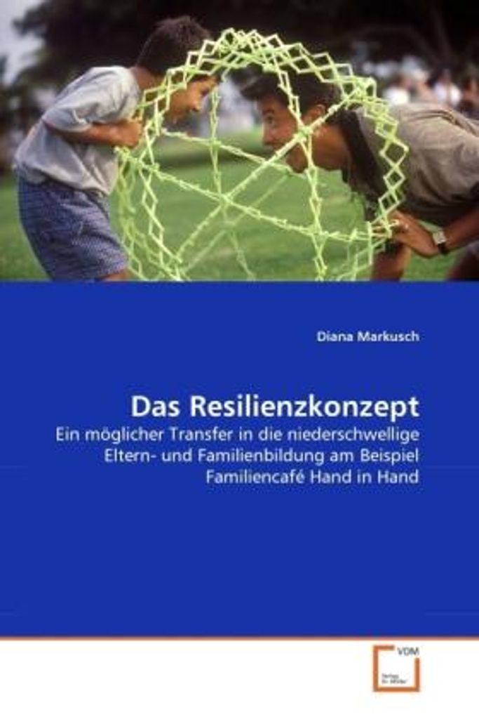 Das Resilienzkonzept