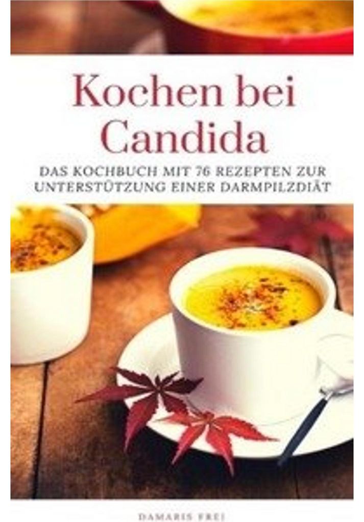 Kochen bei Candida