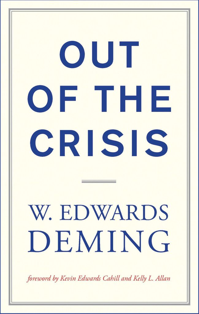 Out of the Crisis