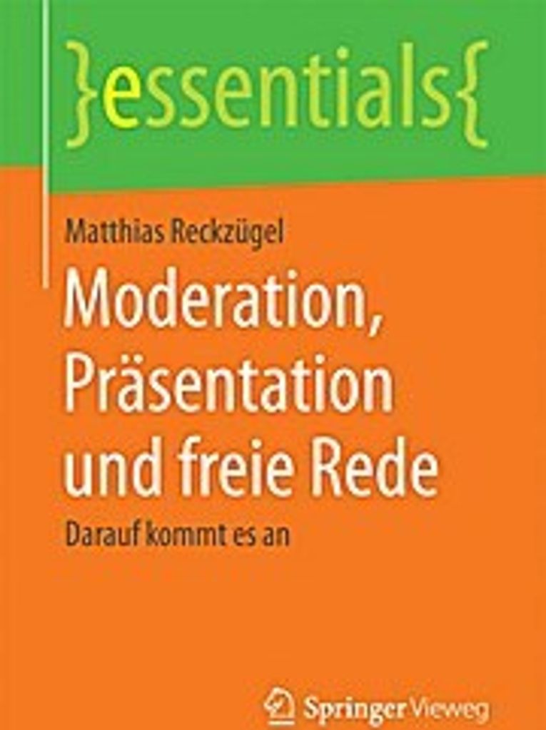 Moderation, Präsentation und freie Rede