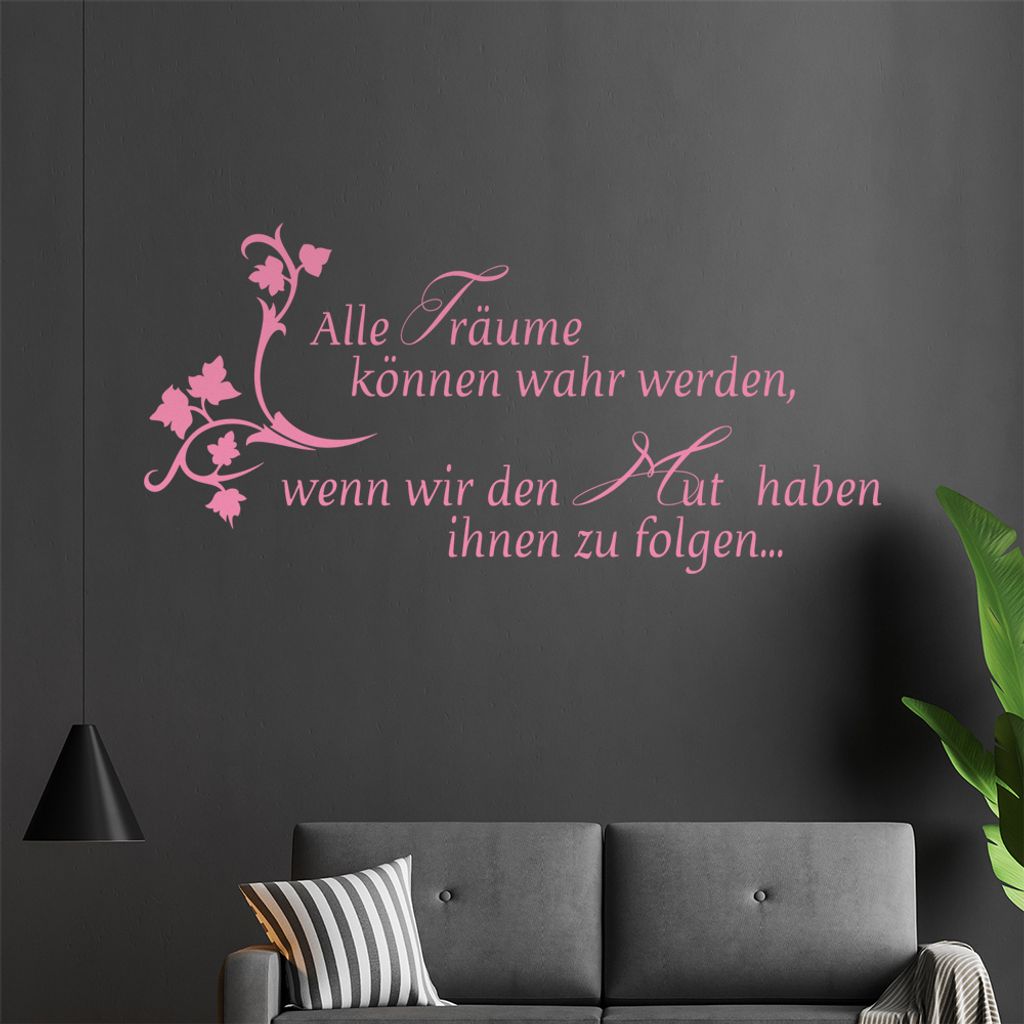 Alle Träume können ... Wandtattoo in 6 Größen - Wandaufkleber Wall Sticker - Dekoration, Küche, Wohnzimmer, Schlafzimmer, Badezimmer