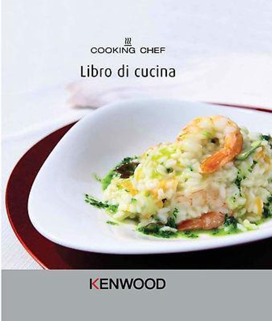 Kenwood-Rezeptbuch auf Italienisch für Cooking Chef – 350 Rezepte