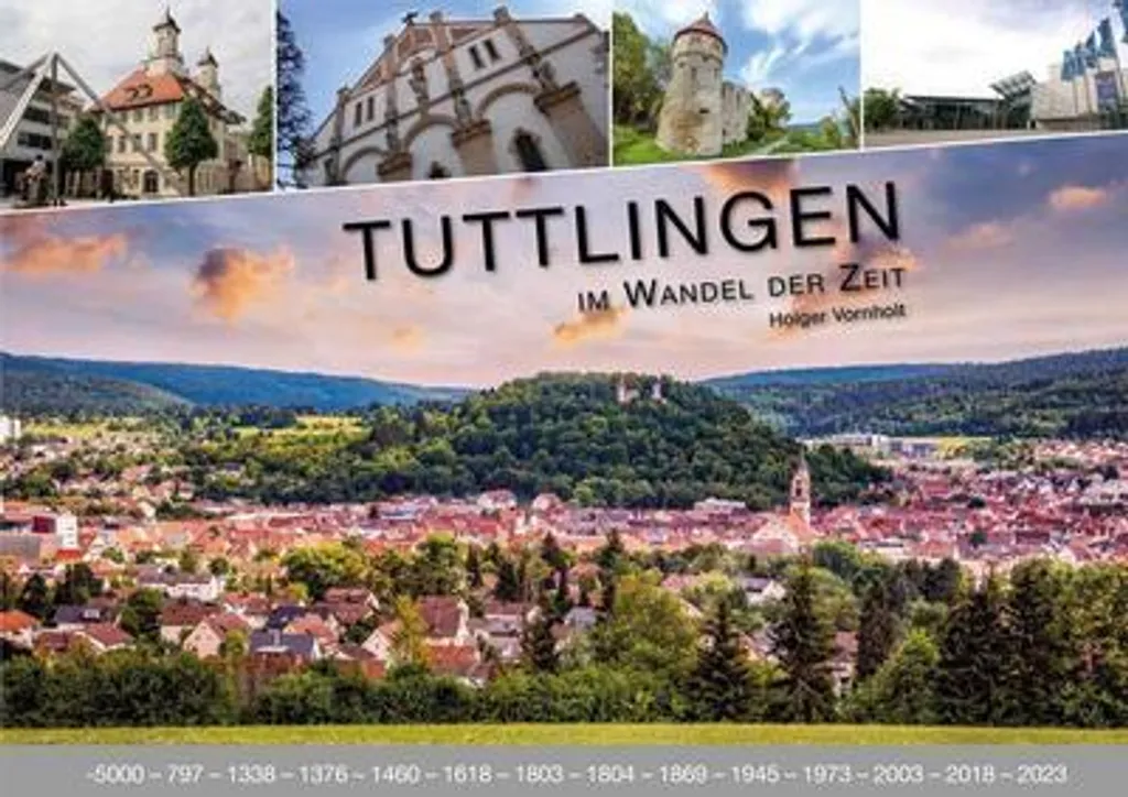 Tuttlingen au fil du temps : idée cadeau pour passionnés d'histoire