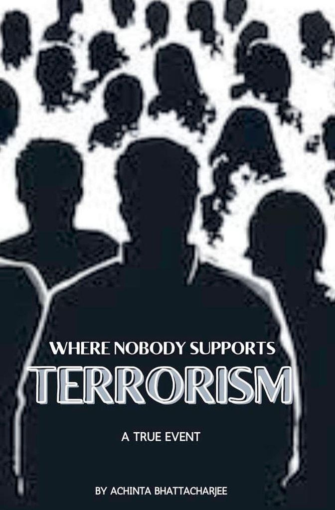 Where Nobody Support Terrorism
