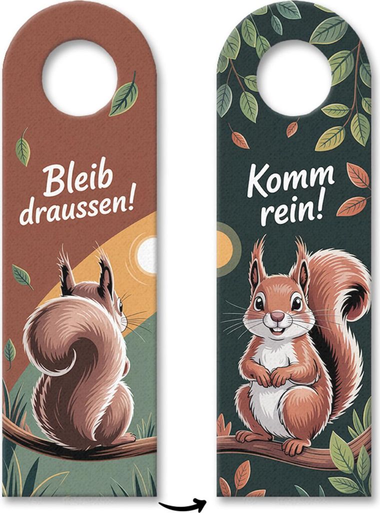 Eichhörnchen Bleib draussen Komm rein Türhänger