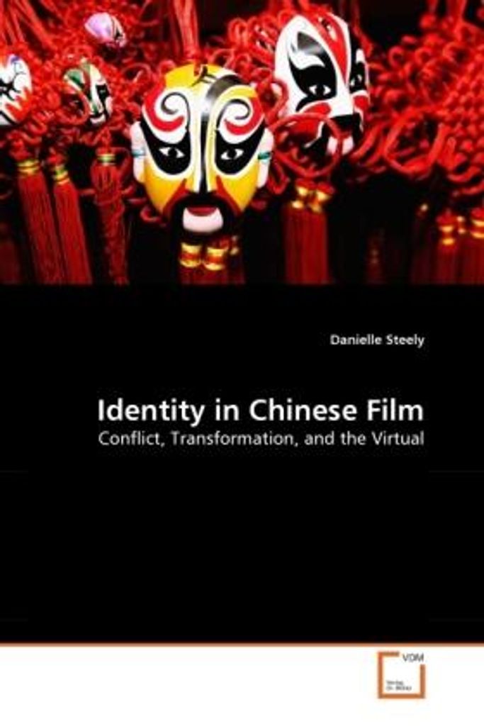 Steely, D: Identity in Chinese Film