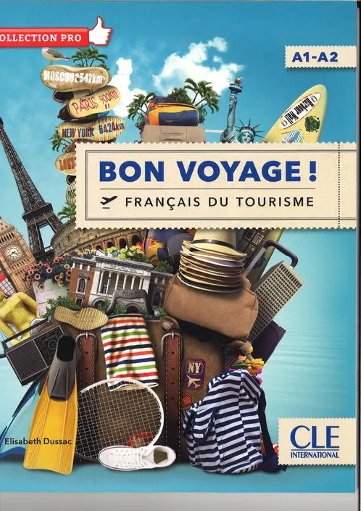 Bon Voyage Français du tourisme A1-A2 - Méthode complète de français