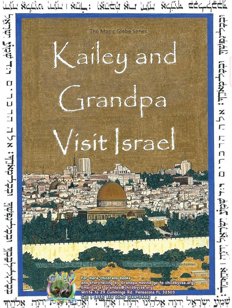 Kailey and Grandpa Visit Israel