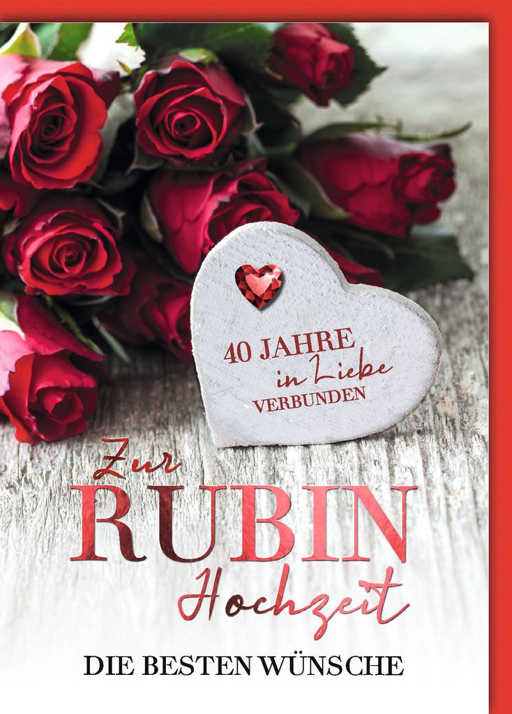 40. Hochzeitstag Rubinhochzeit Glückwunschkarte mit Produktbild 
