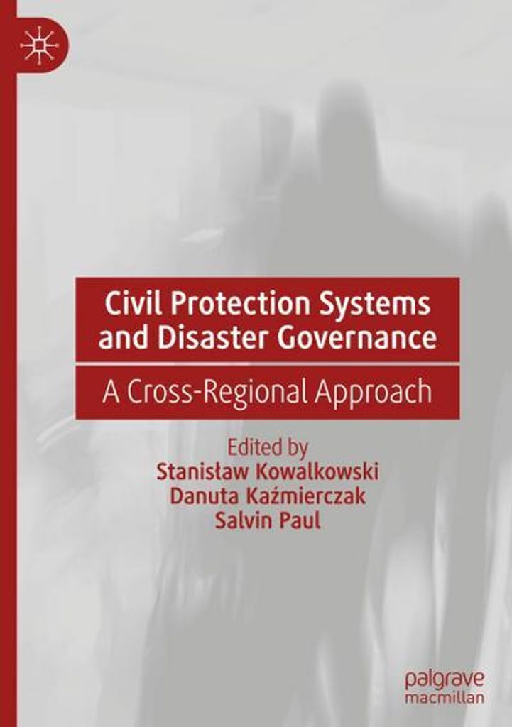 Civil Protection Systems and Disaster Governance