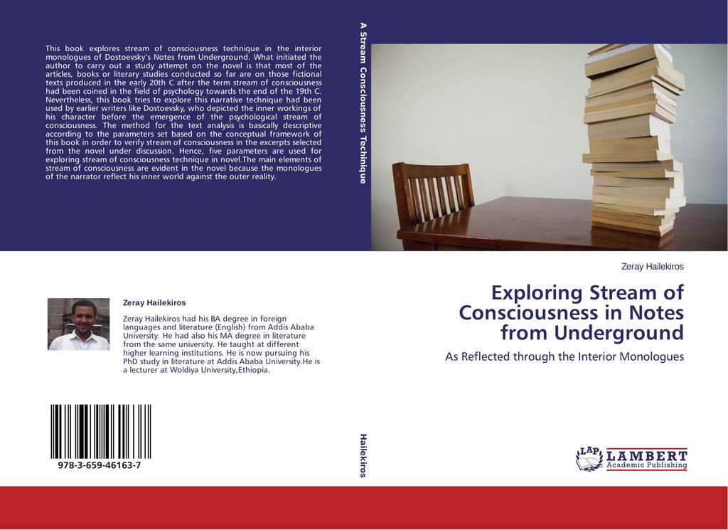 Exploring Stream of Consciousness in Notes from Underground