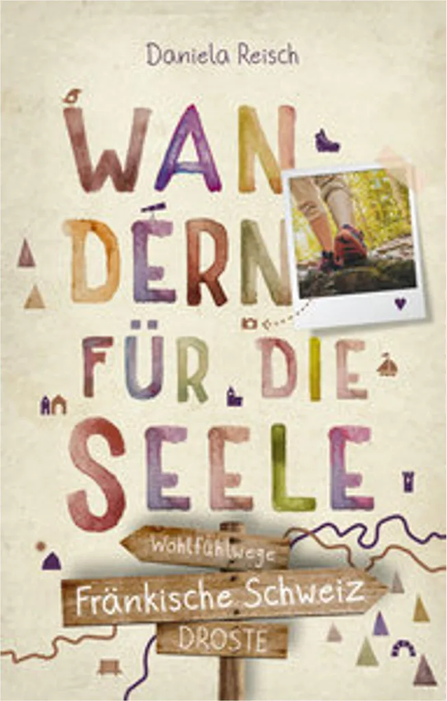 Guide de Randonnée Fränkische Schweiz pour une Marche de Bien-être