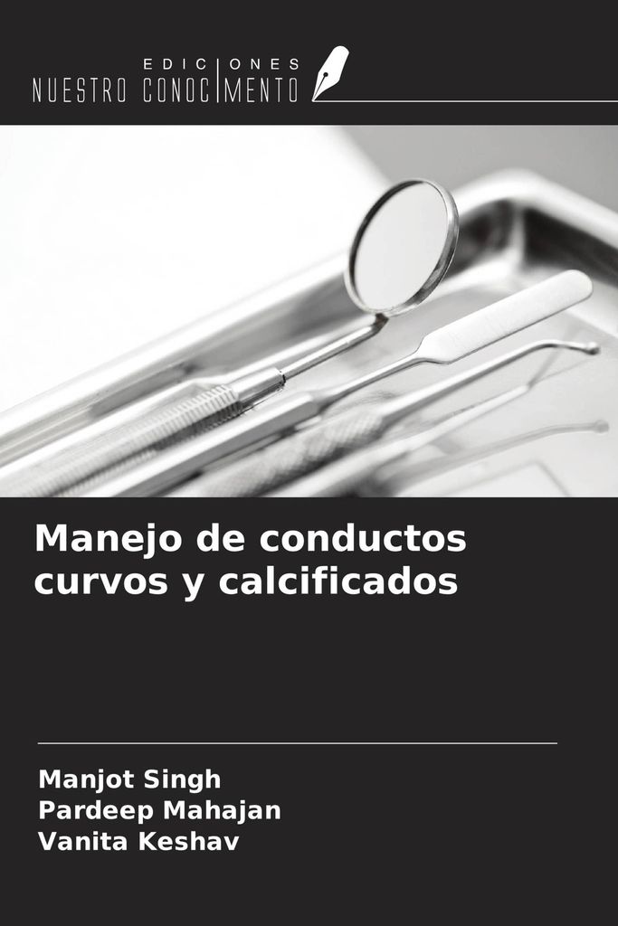 Manejo de conductos curvos y calcificados