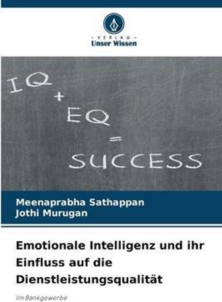 Emotionale Intelligenz und ihr Einfluss auf die Dienstleistungsqualität