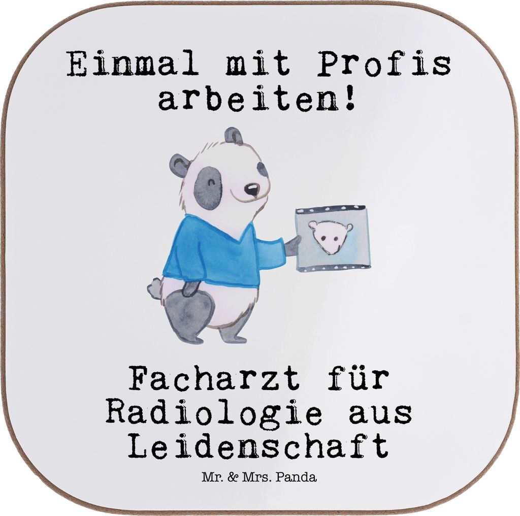 Mr. & Mrs. Panda Untersetzer für Gläser Facharzt für Radiologie Leidenschaft - Weiß - Geschenk, Tischuntersetzer, gläseruntersetzer, bierunter...