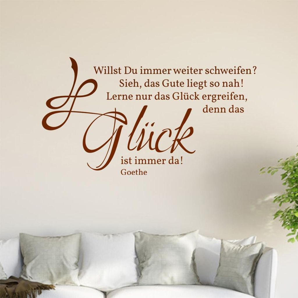 Willst Du immer weiter schweifen ... Wandtattoo in 6 Größen - Wandaufkleber Wall Sticker - Dekoration, Küche, Wohnzimmer, Schlafzimmer, Badezimmer