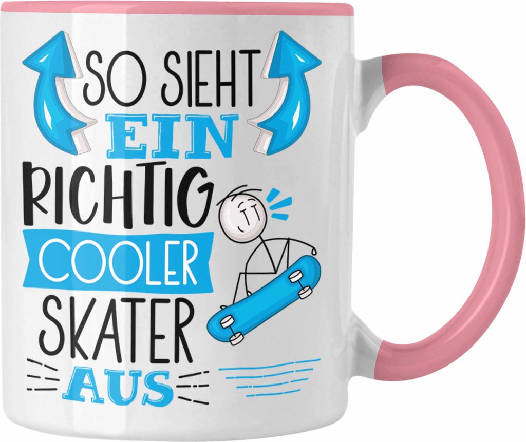 Trendation - Skater Tasse Geschenk So Sieht Ein Richtig Cooler Skater Aus Geschenkidee Spruch Lustig Becher (Rosa)
