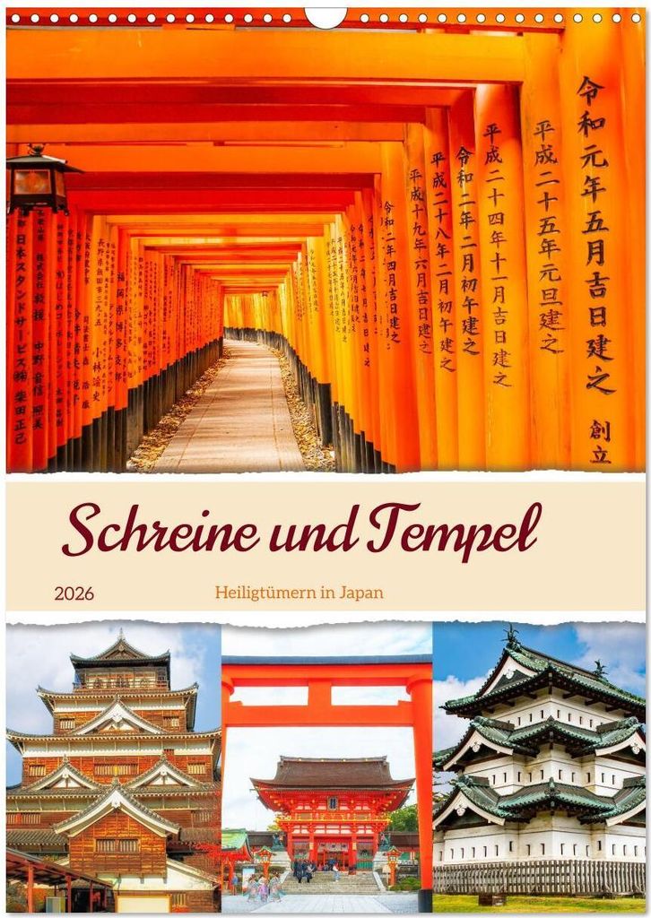 Schreine und Tempel - Heiligtümern in Japan (Wandkalender 2026 DIN A3 hoch), CALVENDO Monatskalender