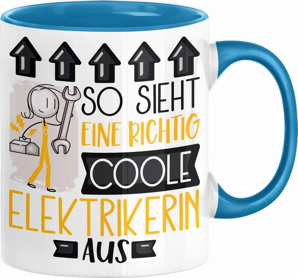 Elektrikerin Geschenk Tasse Geschenkidee für Elektrikerin Geburtstag Weihnachten Spruch So Sieht Eine Richtig Coole Elektrikerin Aus Kaffee-Becher...