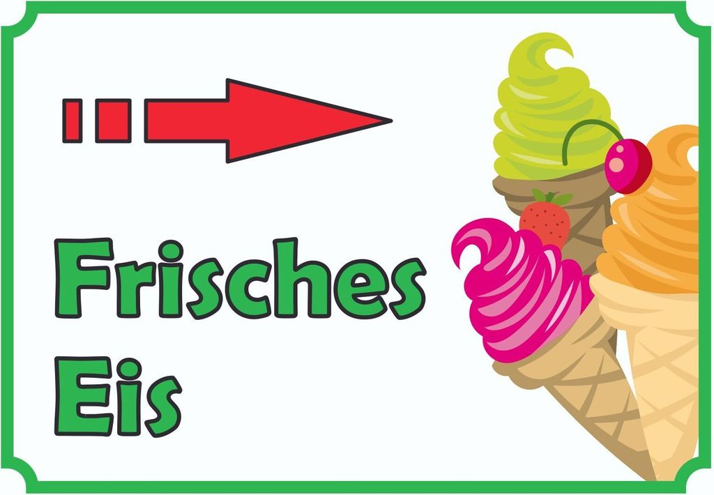 Frisches Eis Schild mit Pfeil rechts A3 (297x420mm)