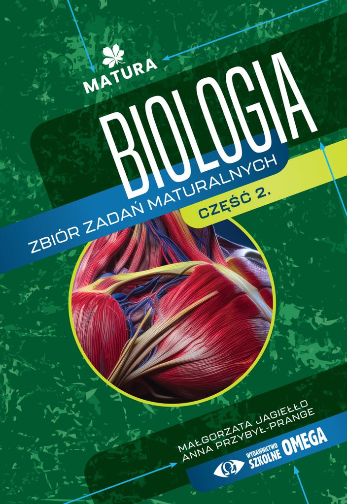 Biologia Zbiór zadañ maturalnych Matura Czêœæ 2 Anna Przyby³-Prange, Ma³gorzata Jagie³³o (Buch auf Polnisch)