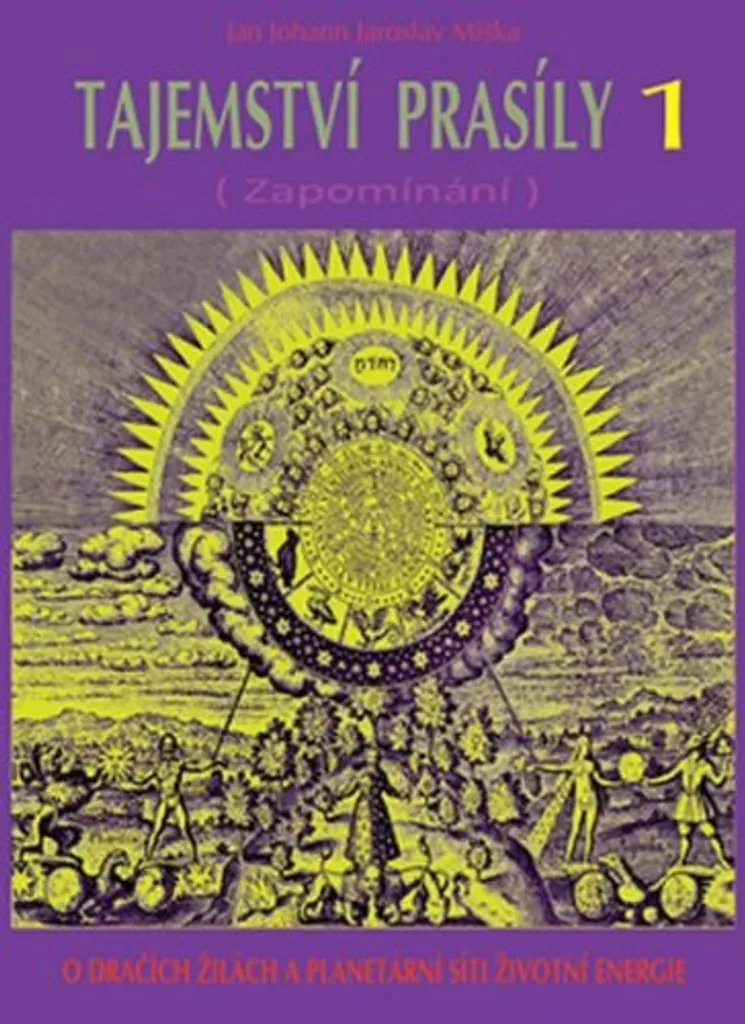 Livre Ésotérique Réseaux Énergétiques Tajemství prasíly 1 par Jan Miška