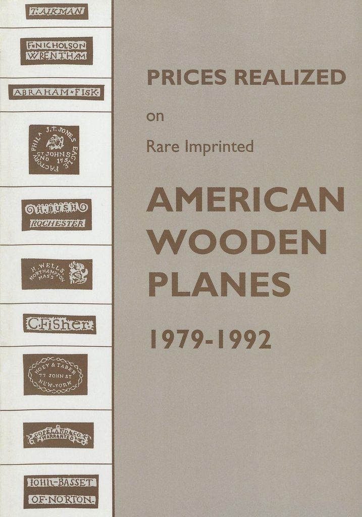 Prices Realized on Rare Imprinted American Wooden Planes - 1979-1992