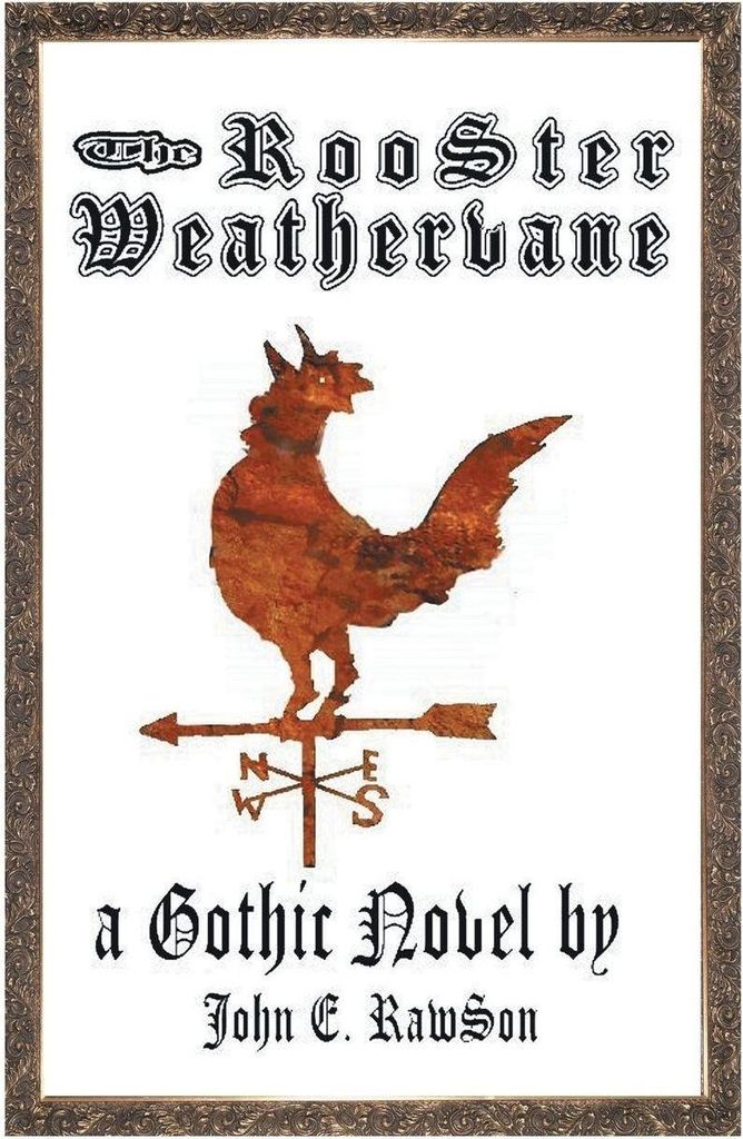 The Rooster Weathervane