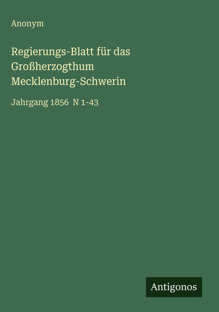 Regierungs-Blatt für das Großherzogthum Mecklenburg-Schwerin