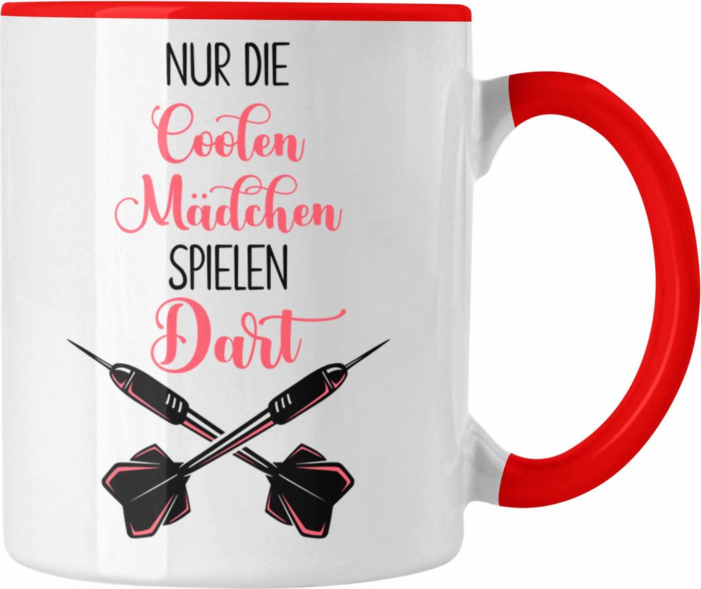 Trendation - Nur Die Coolen Mädchen Spielen Dart Tasse Geschenk Frauen Darts-Spielerin Geschenkidee (Rot)