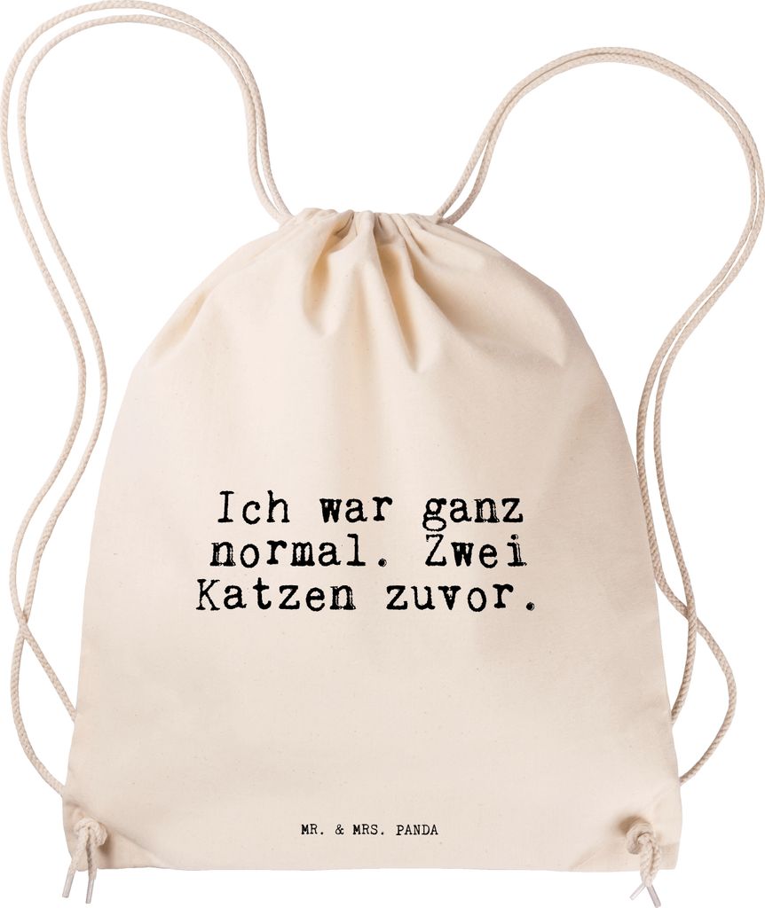 Mr. & Mrs. Panda Beutel Ich war ganz normal.... - Transparent - Geschenk, gym tasche, Spruch, Kater, Herrchen, Haus, Kleiner Rucksack, turnbeutel b...