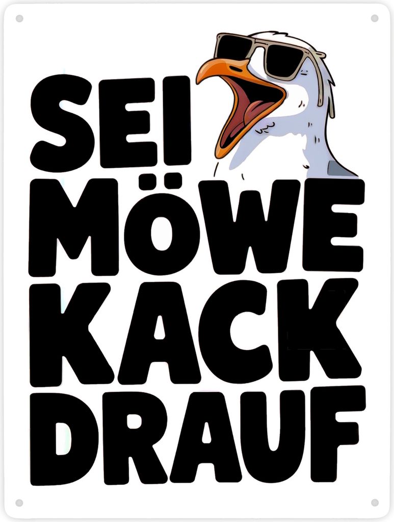 Möwe Sonnenbrille kack drauf Metallschild XXL in 28x38 cm für Möwenfans