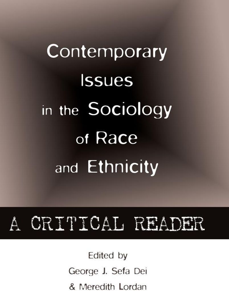 Contemporary Issues in the Sociology of Race and Ethnicity