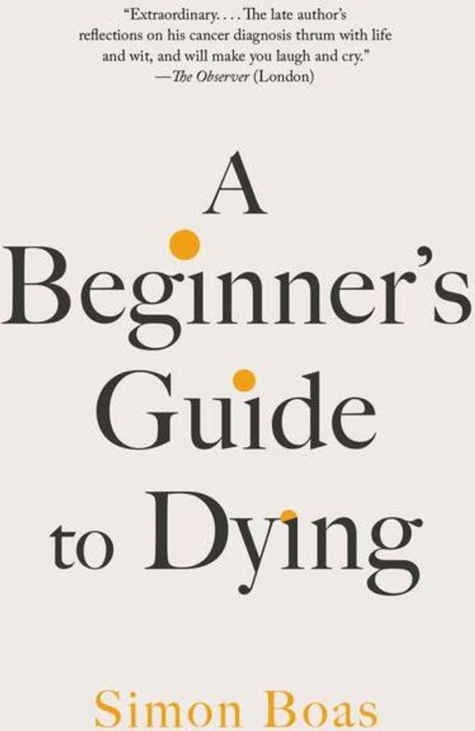 A Beginner's Guide to Dying
