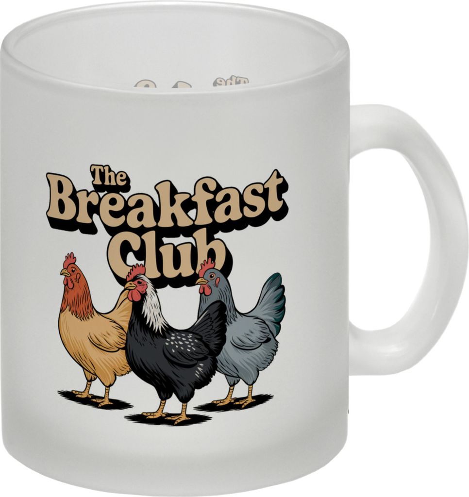 THE BREAKFAST CLUB Glas Tasse mit Hühnern