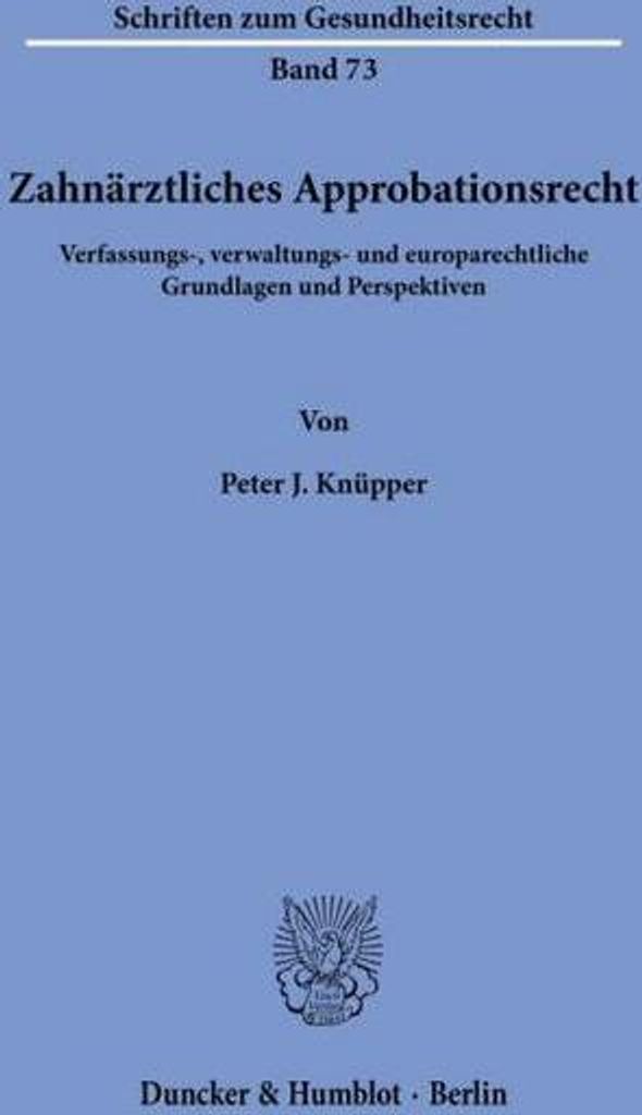 Zahnärztliches Approbationsrecht