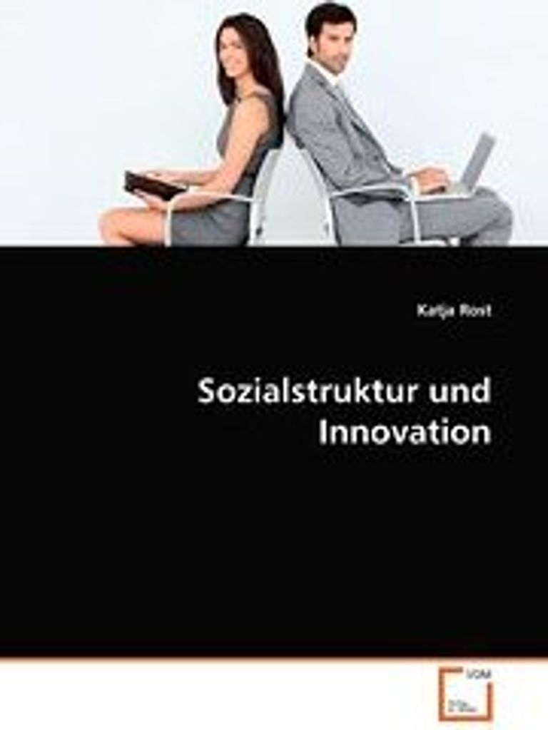 Sozialstruktur und Innovation