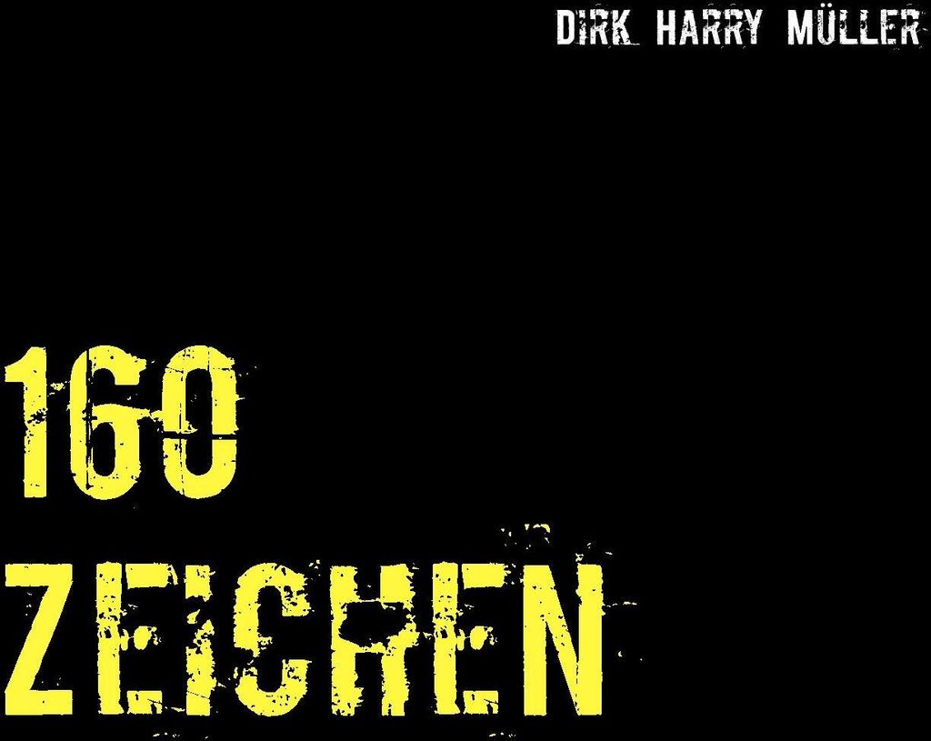 160 Zeichen