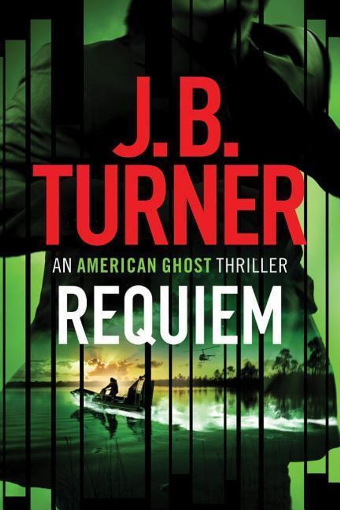 Requiem (An American Ghost Thriller), Turner, J. B.