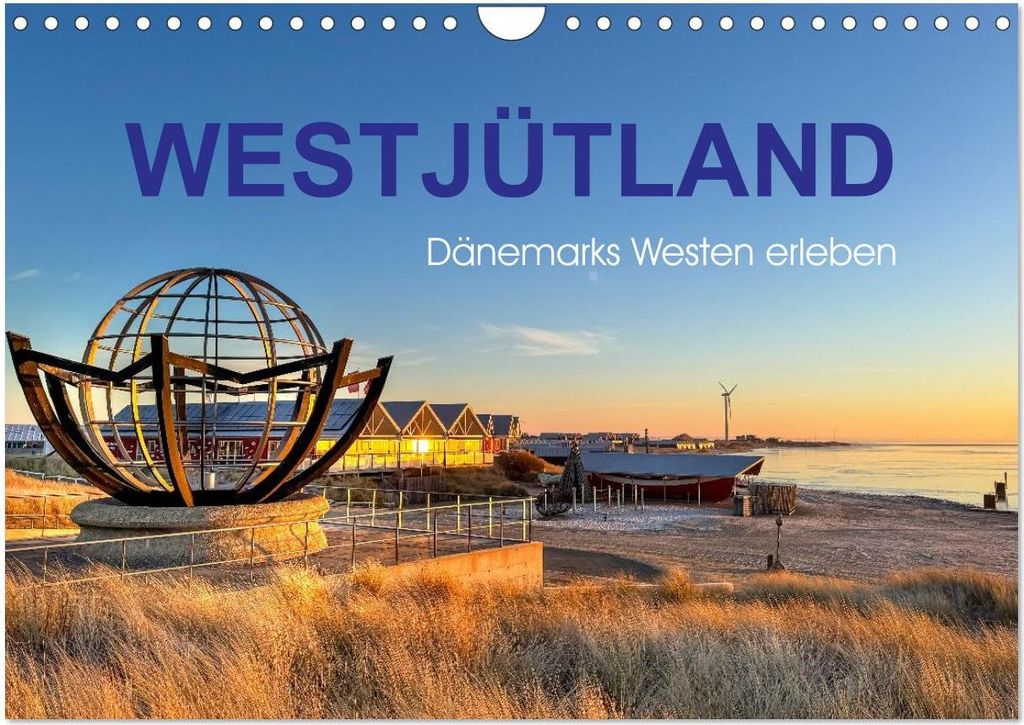 Westjütland - Dänemarks Westen erleben (Wandkalender 2027 DIN A4 quer), CALVENDO Monatskalender