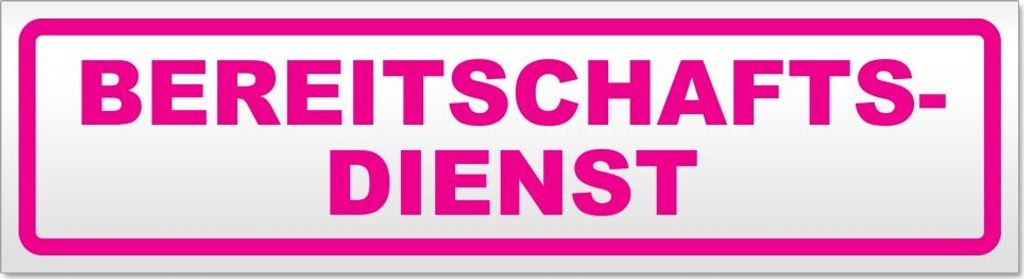 Bereitschaftsdienst Magnetschild Schild magnetisch