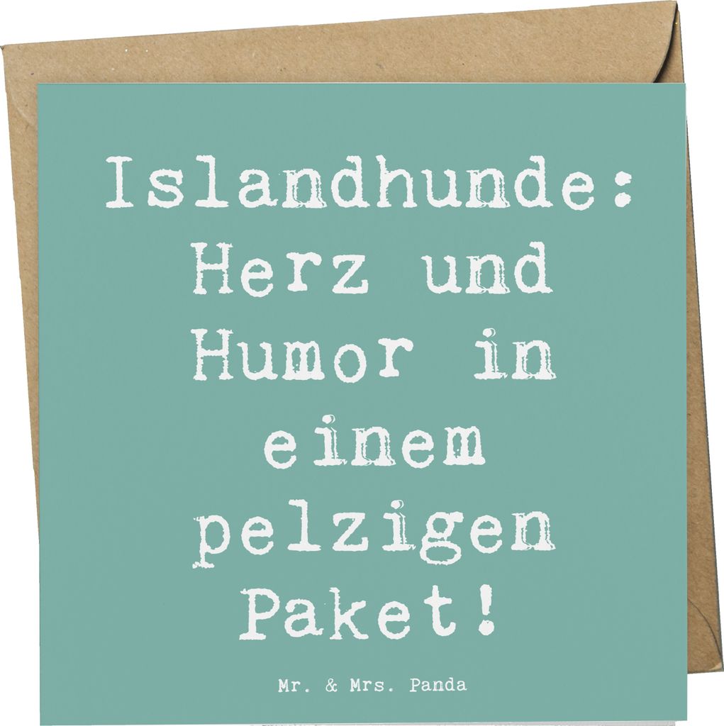 Mr. & Mrs. Panda Klappkarte Spruch Islandhund Freude - Meeresbrise - Geschenk, bedingungslose Liebe, doppelkarte, anlasskarte, Wachhunde, Hund, ver...