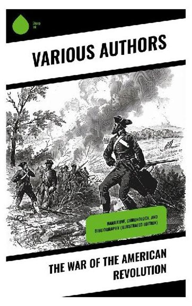 The War of the American Revolution