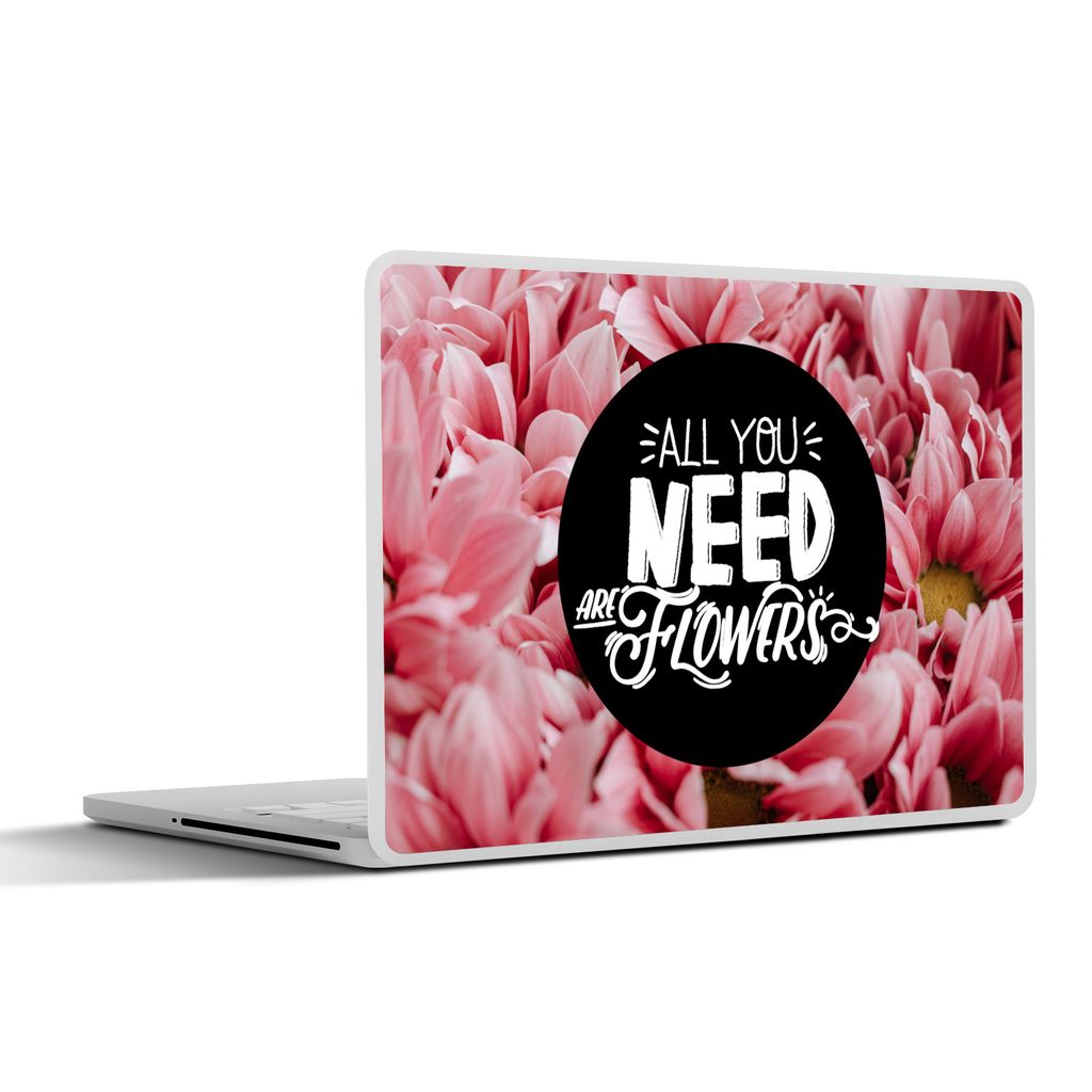 MuchoWow Laptop Aufkleber Sticker Cover Sprichwörter - 'Alles was du brauchst sind Blumen' - Zitate 32.5x23.5 cm - Sticker für Laptop - Selbstk...