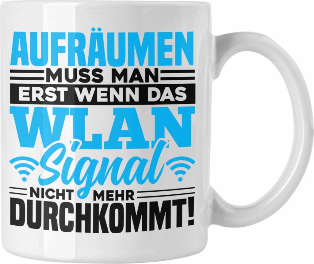 Trendation - WLAN SIgnal Tasse Geschenk Lustiger Spruch für Gamer Jungs und Zocker (Weiß)